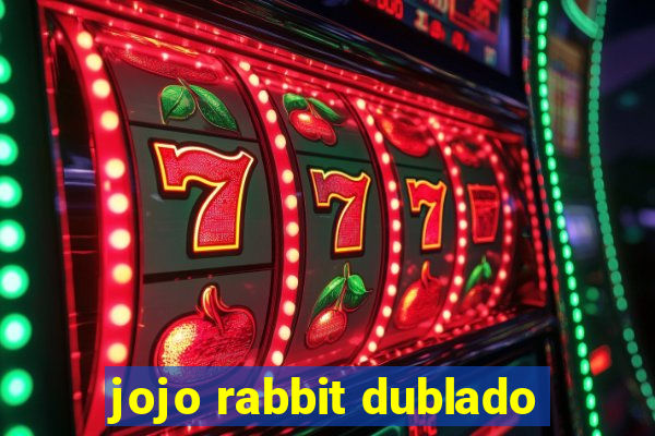 jojo rabbit dublado